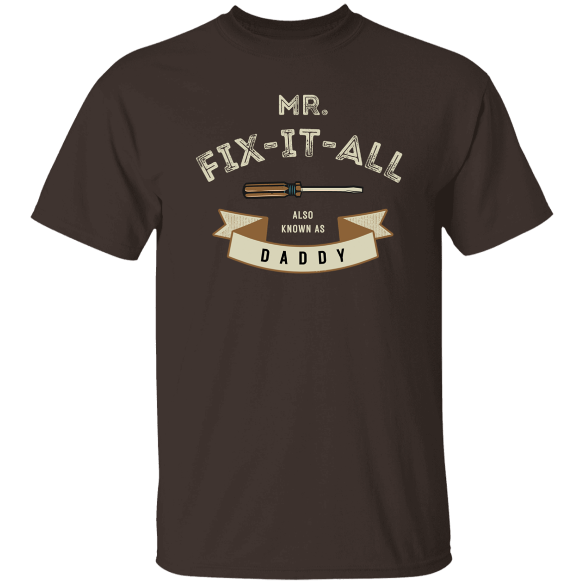 Mr Fix It All | G500 5.3 oz. T-Shirt