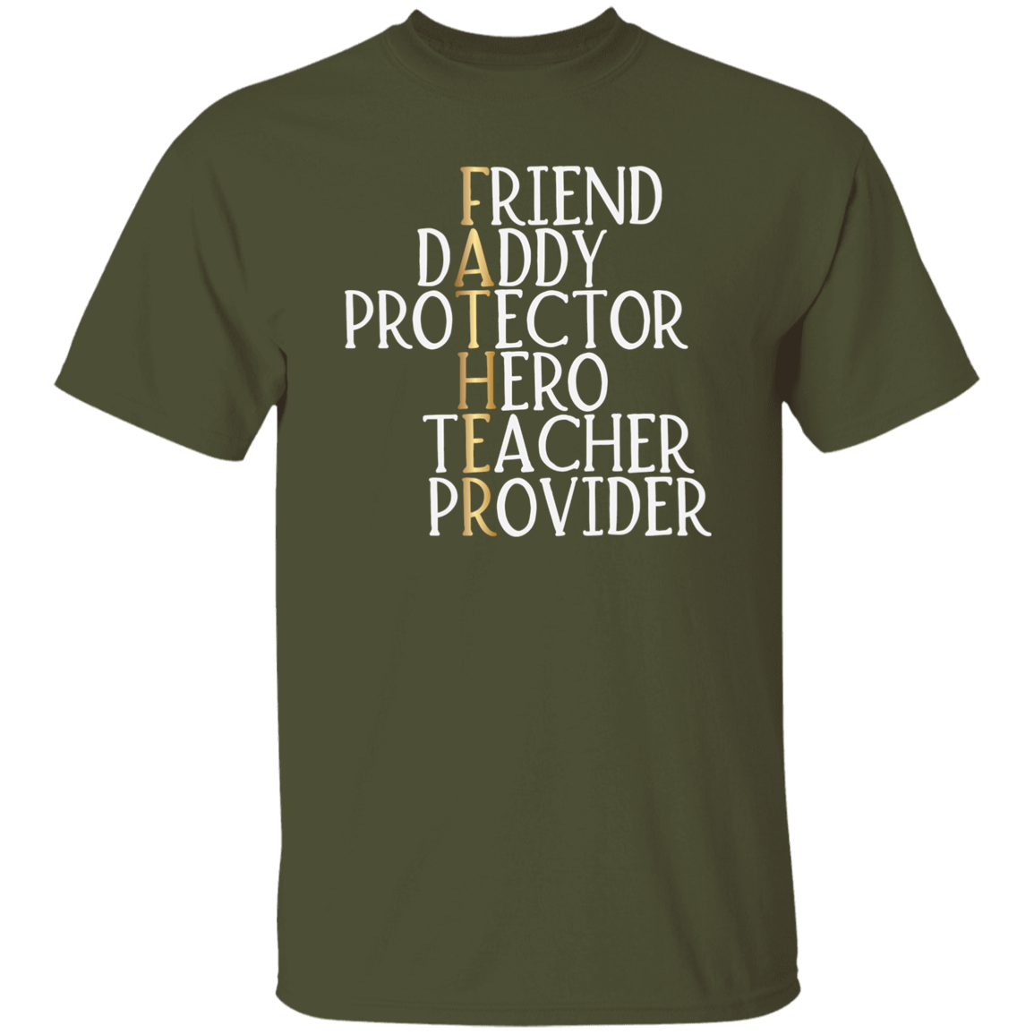 Friend Daddy | G500 5.3 oz. T-Shirt