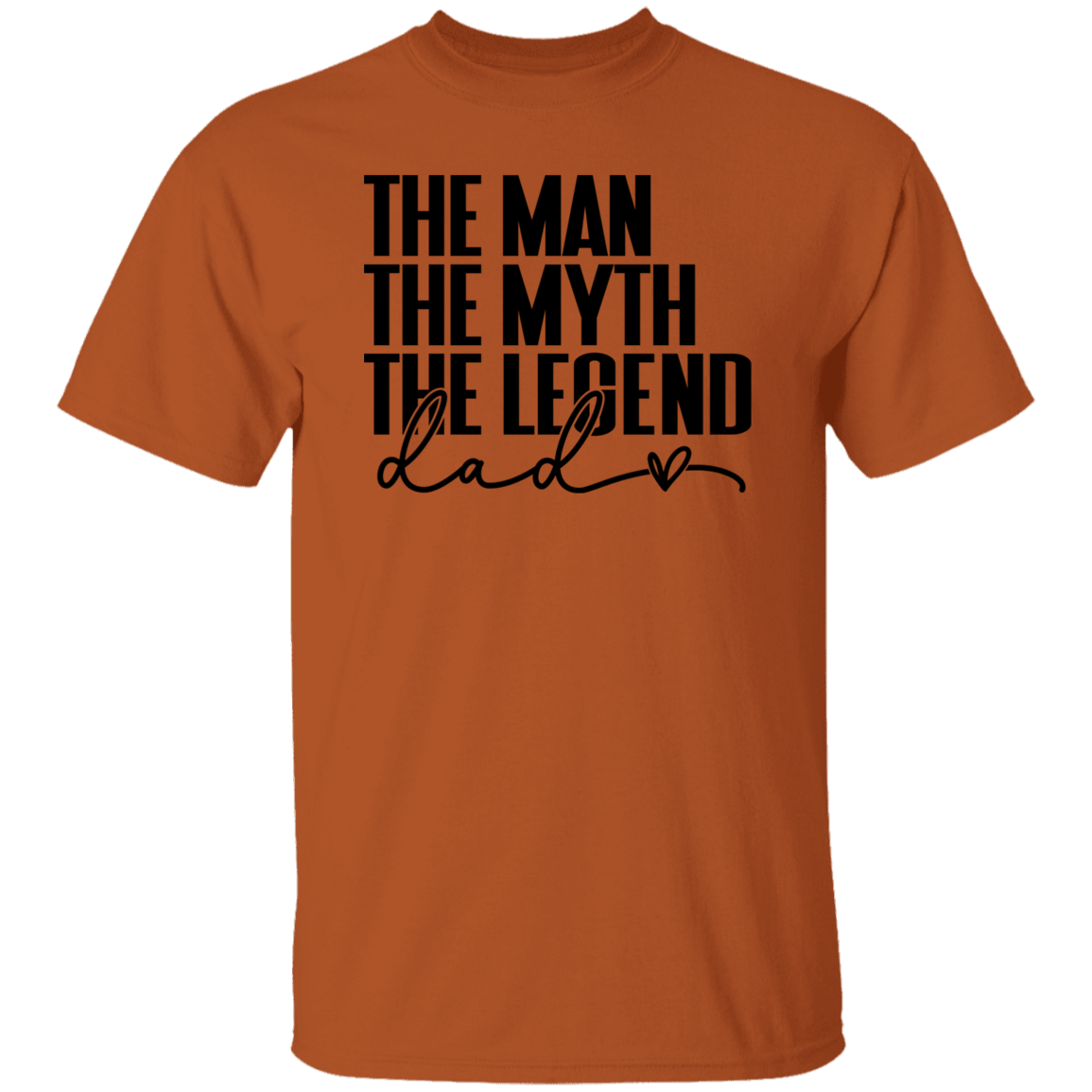 The man, The Myth | G500 5.3 oz. T-Shirt