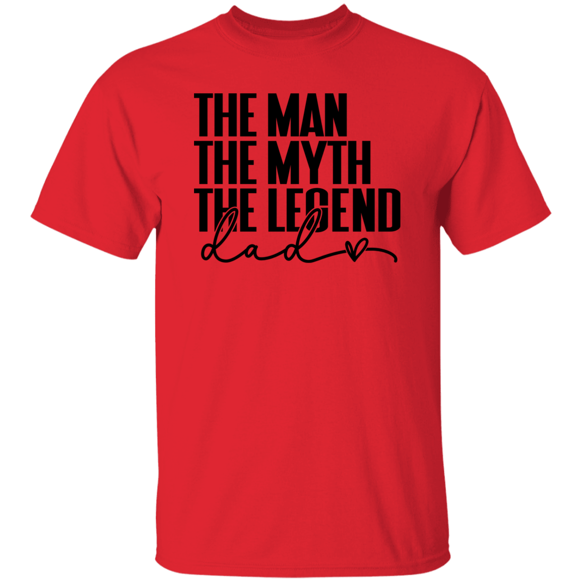 The man, The Myth | G500 5.3 oz. T-Shirt