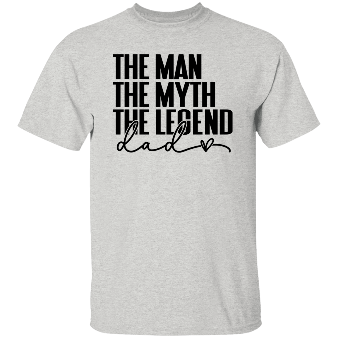 The man, The Myth | G500 5.3 oz. T-Shirt