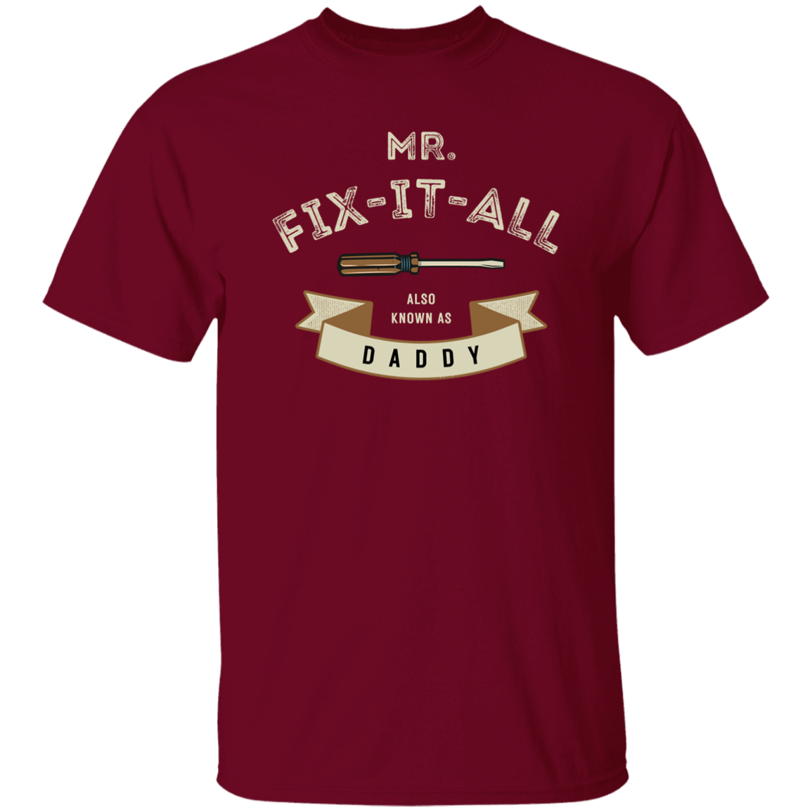 Mr Fix It All | G500 5.3 oz. T-Shirt