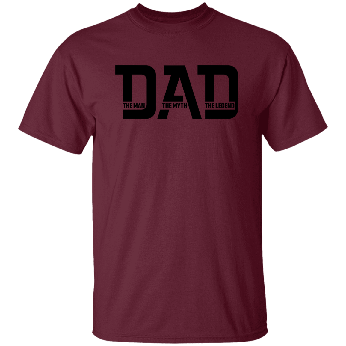 Dad The Legend | G500 5.3 oz. T-Shirt