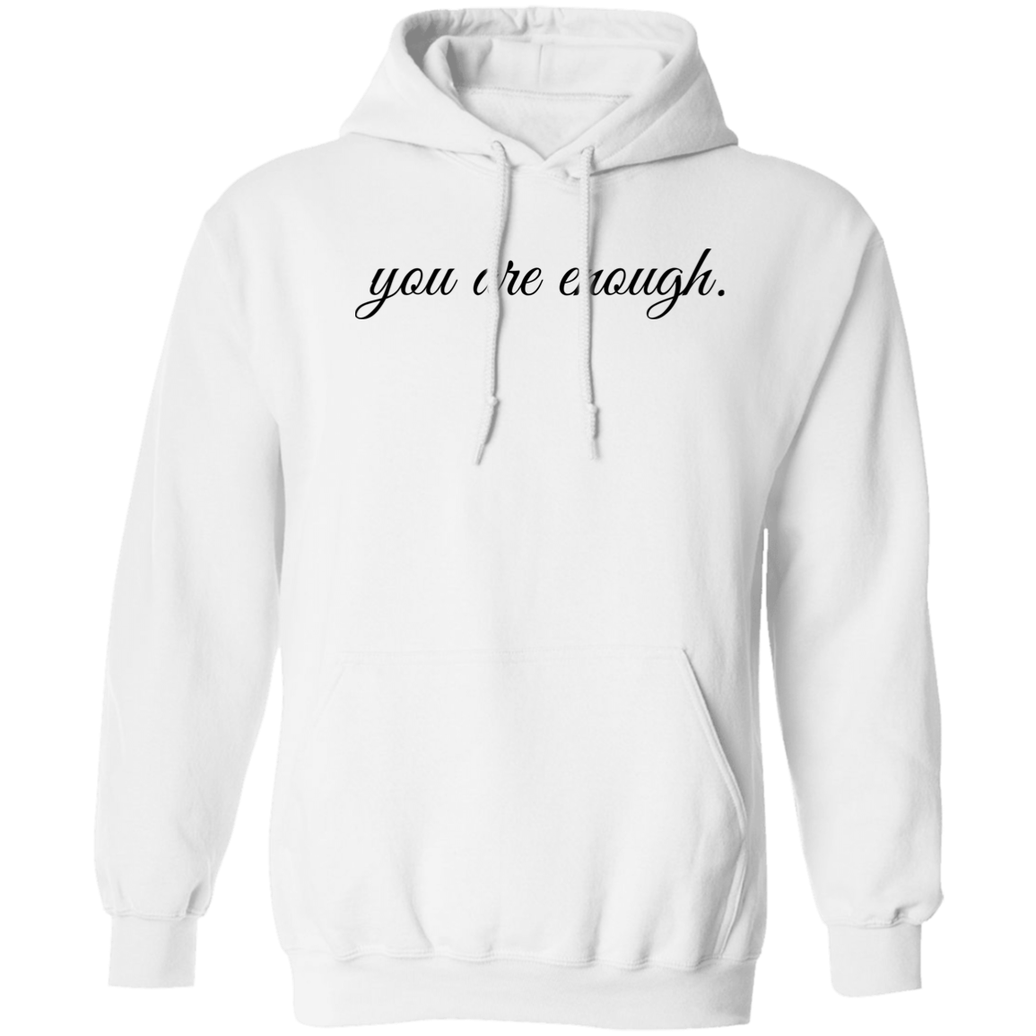 You are enough Hoodie | Z66x Pullover Hoodie 8 oz (Closeout)