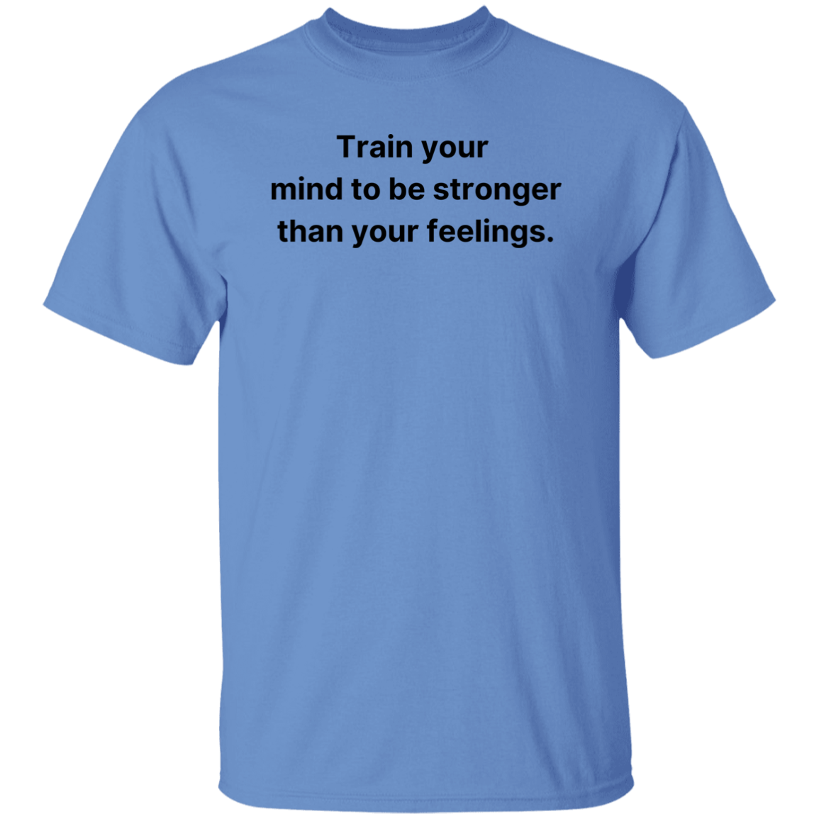 Train your mind | G500 5.3 oz. T-Shirt