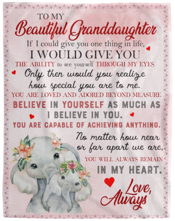 To My Beautiful Granddaughter | Elephant Blanket.