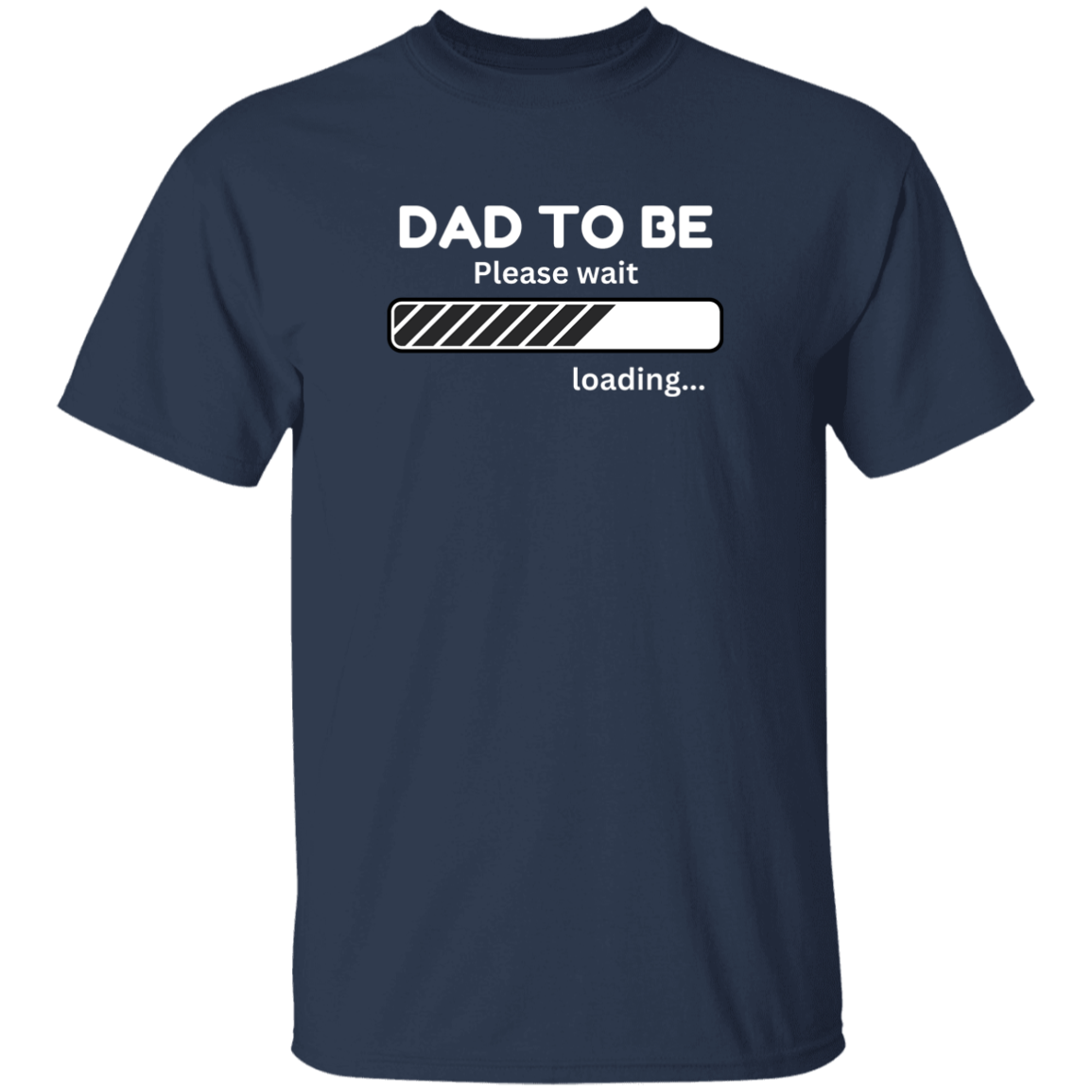 Dad To Be T-Shirt