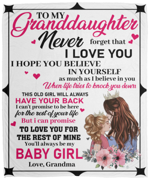 To My Granddaughter | I Love You Blanket.