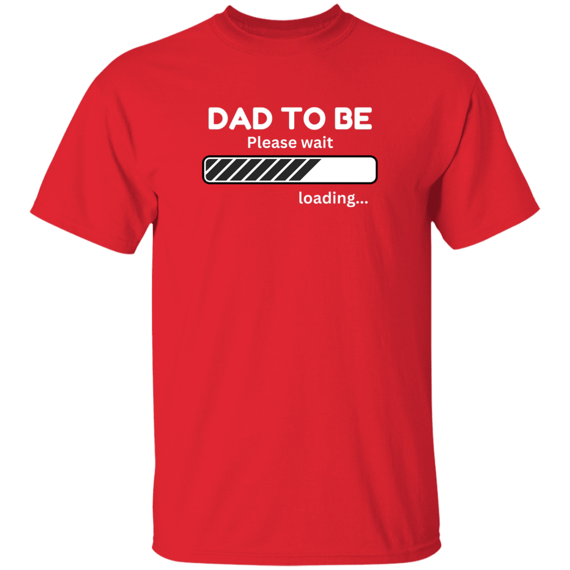 Dad To Be T-Shirt